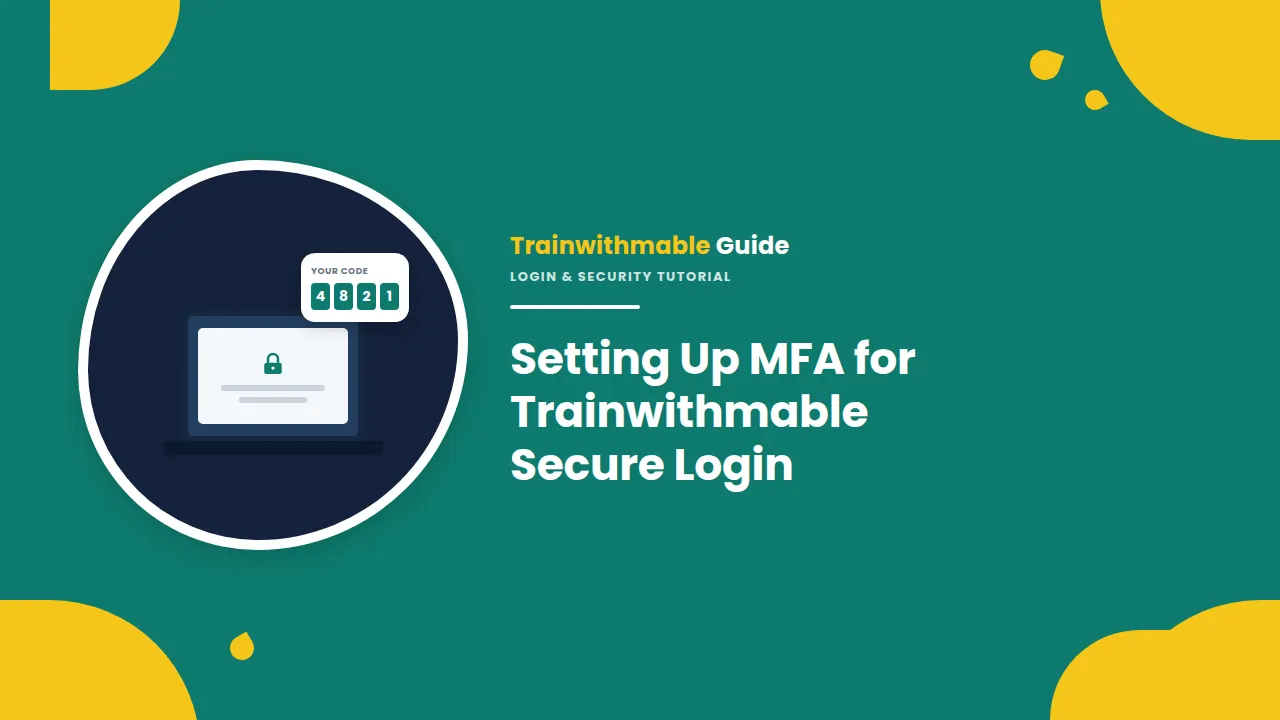 Setting-up-MFA-for-Trainwithmable-secure-login